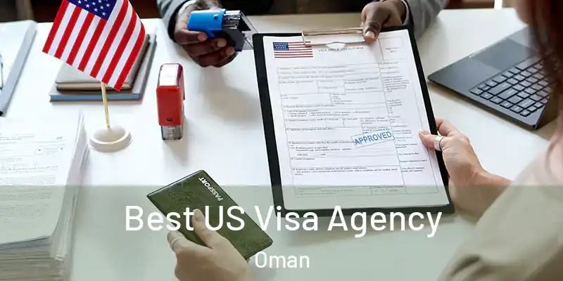 Best US Visa Agency Oman