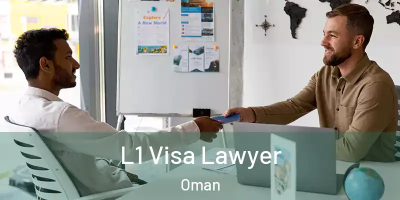  L1 Visa Lawyer Oman
