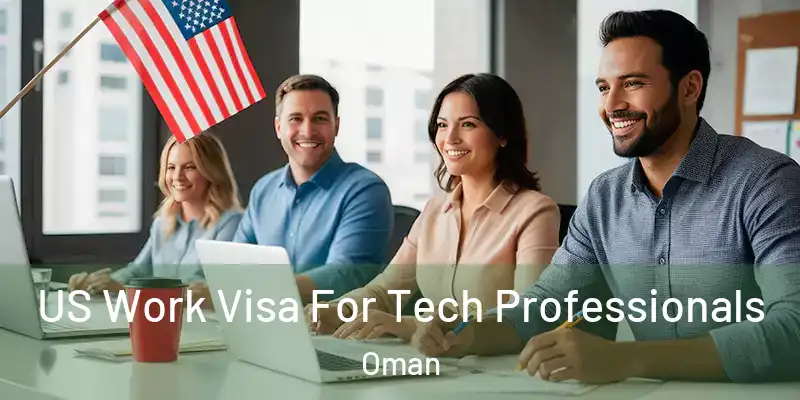 US Work Visa For Tech Professionals Oman